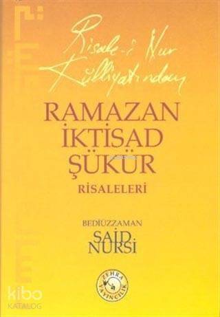 Ramazan İktisad Şükür Risaleleri - 1