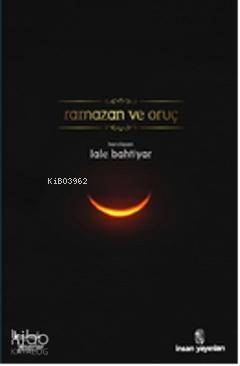 Ramazan ve Oruç - 1