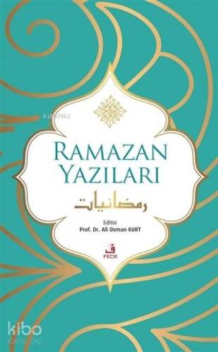 Ramazan Yazıları - 1