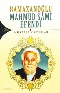 Ramazanoğlu Mahmud Sami Efendi - 1