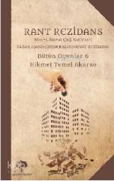 Rant Rezidans; Neo Liberal Çağ Satirleri Yazar Ajanı – Ekodekalog – Rant Rezidans Bütün Oyunlar 6 - 1