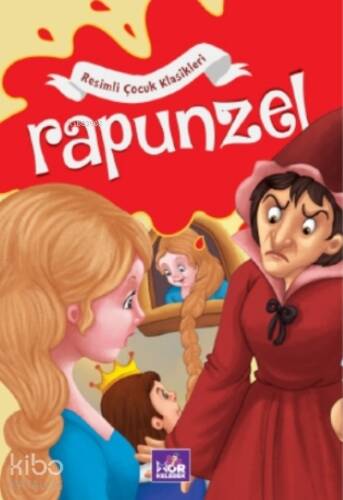 Rapunzel;Resimli Çocuk Klasikleri - 1