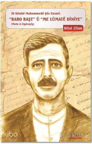 Raro Raşt u Me'Lumate Diniye; Di Kitabe Muhemmede Şex Ensari - 1