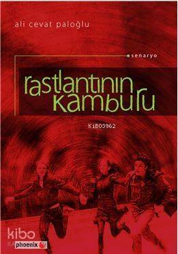 Rastlantının Kamburu - 1