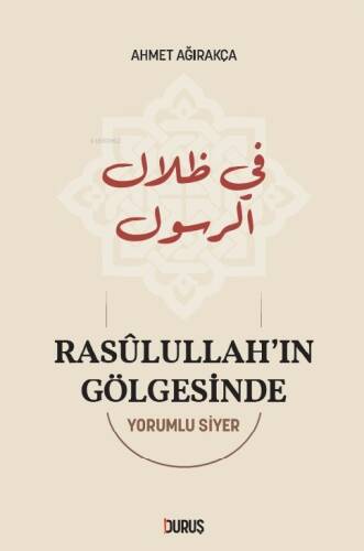 Rasulullah'ın Gölgesinde - 1