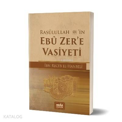 Rasulullah (Sav)’in Ebu Zer’e Vasiyeti - 1