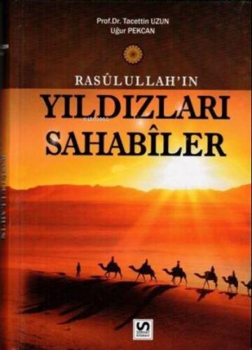 Rasulullahın Yıldızları Sahabiler (Ciltli) - 1