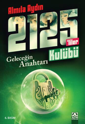 Rauf ve 2125'liler Kulübü; Geleceğin Anahtarı - 1