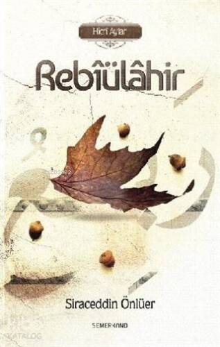 Rebiülahir; Hicri Aylar - 1