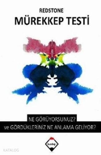 Redstone Mürekkep Testi; Ne Görüyorsunuz? ve Gördükleriniz Ne Anlama Geliyor? - 1