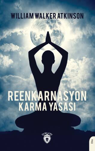 Reenkarnasyon;Karma Yasası - 1