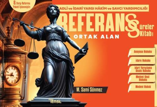 Referans Adli - İdari Hakimlik Ortak Alan Süreler Kitabı - 1