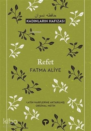 Refet; Kadınların Hafızası - 1