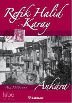 Refik Halid Karay; Ankara - 1