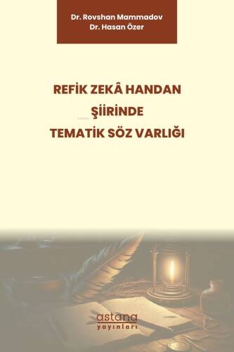 Refik Zekâ Handan Şiirinde Tematik Söz Varlığı - 1