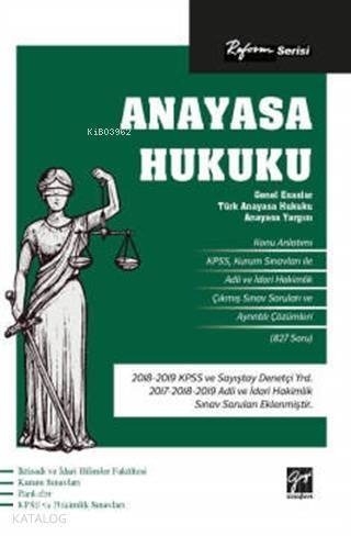 Reform Serisi Anayasa Hukuku (Genel Esaslar, Türk Anayasa Hukuku, Anayasa Yargısı) - 1