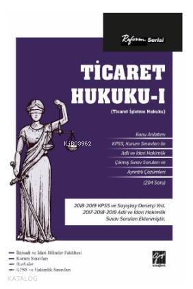 Reform Serisi Ticaret Hukuku - I (Ticaret İşletme Hukuku) - 1