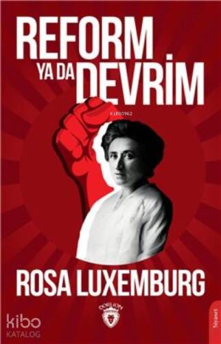 Reform Ya Da Devrim - 1