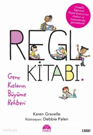 Regl Kitabı; Genç Kızların Büyüme Rehberi - 1