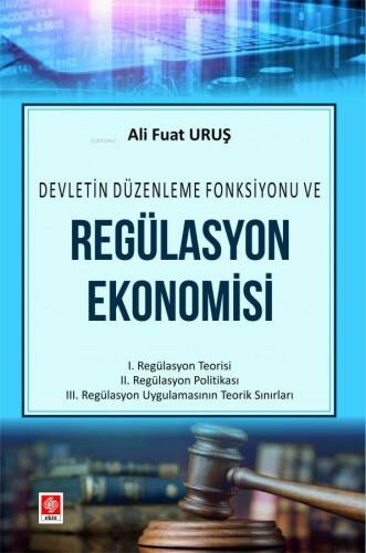 Regülasyon Ekonomisi - 1