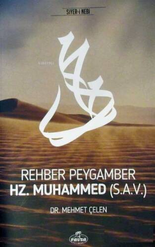 Rehber Peygamber Hz. Muhammed (s.a.v.) - 1