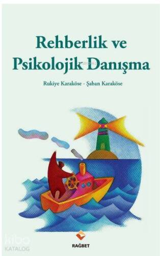 Rehberlik ve Psikolojik Danışma - 1