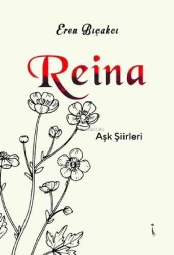 Reina - Aşk Şiirleri - 1