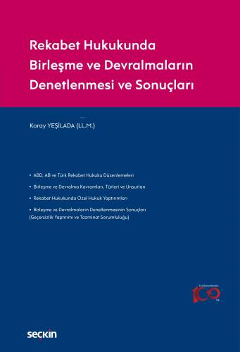 Rekabet Hukukunda Birleşme ve Devralmaların Denetlenmesi ve Sonuçları - 1