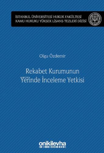 Rekabet Kurumunun Yerinde İnceleme Yetkisi - 1