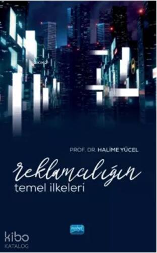 Reklamcılığın Temel İlkeleri - 1