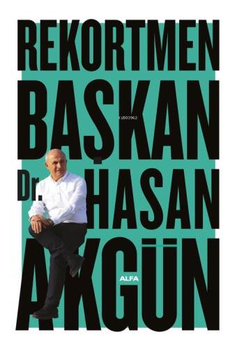 Rekortmen Başkan - 1