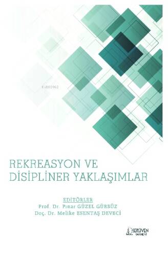 Rekreasyon ve Disipliner Yaklaşımlar - 1