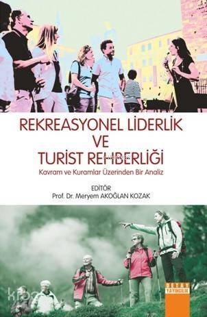 Rekreasyonel Liderlik ve Turist Rehberliği - 1