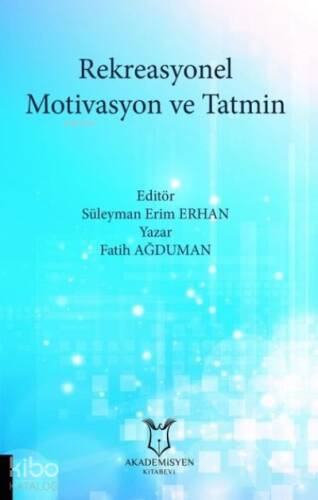 Rekreasyonel Motivasyon ve Tatmin - 1