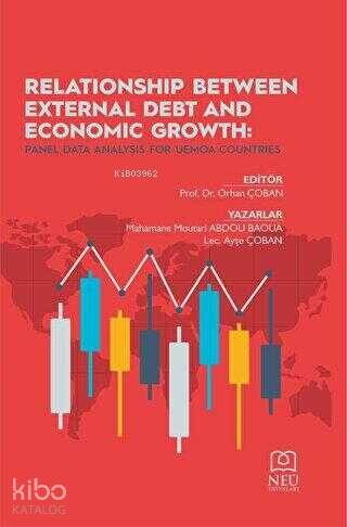 Relationship Between External Debt And Economic Growth: Panel Data Analysis for Uemoa Countries - 1