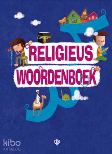 Religieus Woordenboek (Dini Terimler Sözlüğü) Felemenkçe - 1