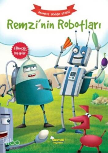 Remzi’nin Robotları – Okumayı Sevdim Dizisi - 1