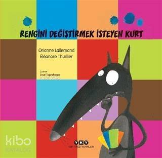 Rengini Değiştirmek İsteyen Kurt - 1