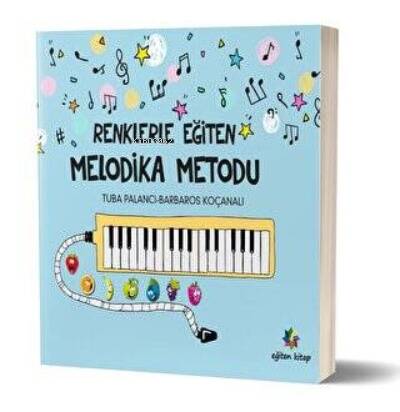 Renklerle Eğiten Melodika Metodu - 1