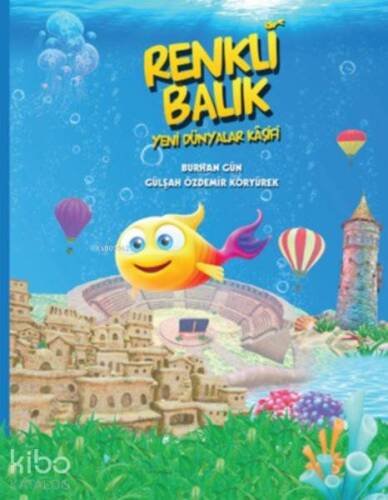 Renkli Balık - Yeni Dünyalar Kaşifi - 1