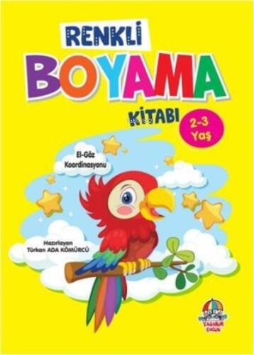 Renkli Boyama Kitabı 2-3 Yaş - 1