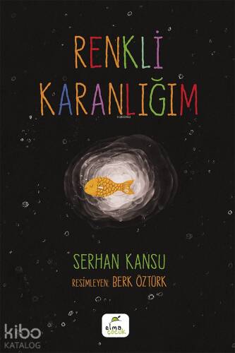 Renkli Karanlığım - 1