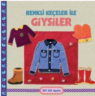 Renkli Keçeciler İle Giysiler - 1