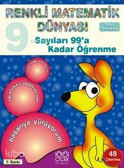 Renkli Matematik 9 Sayıları 99'a Kadar Öğrenme - 1