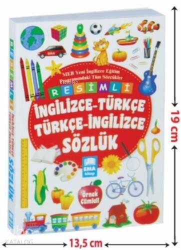 Renkli Resimli İngilizce Türkçe Sözlük;MEB Yeni İngilizce Eğitim Programındaki Tüm Sözcükler - Örnek Cümleli - 1