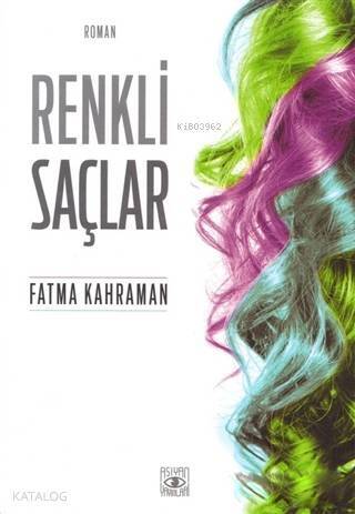 Renkli Saçlar - 1