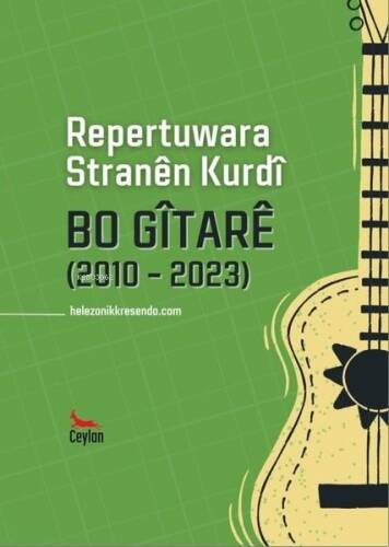 Repertuwara Stranen Kurdi Bo Gitare (2010 - 2023) - 1