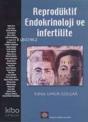 Reprodüktif Endokrinoloji ve İnfertilite - 1