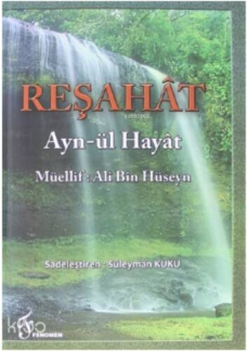 Reşahat - Ayn-ül Hayat - 1