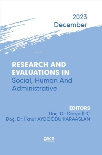 Research And Evaluations In Social, Human And Administrative - 2023 December - 1